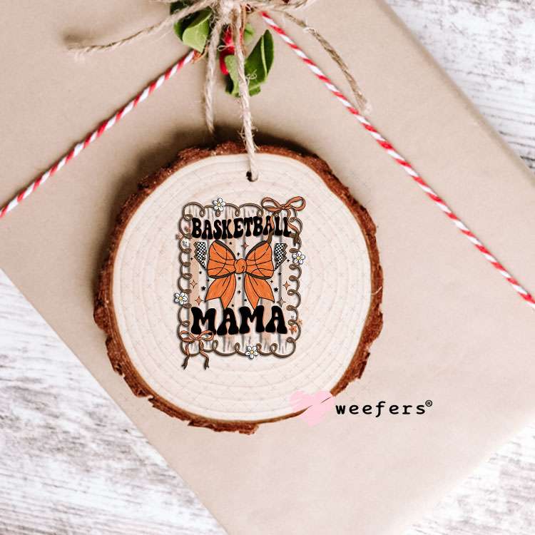 UV DTF Decal - Basketball Mama Bows Ornament Weefers