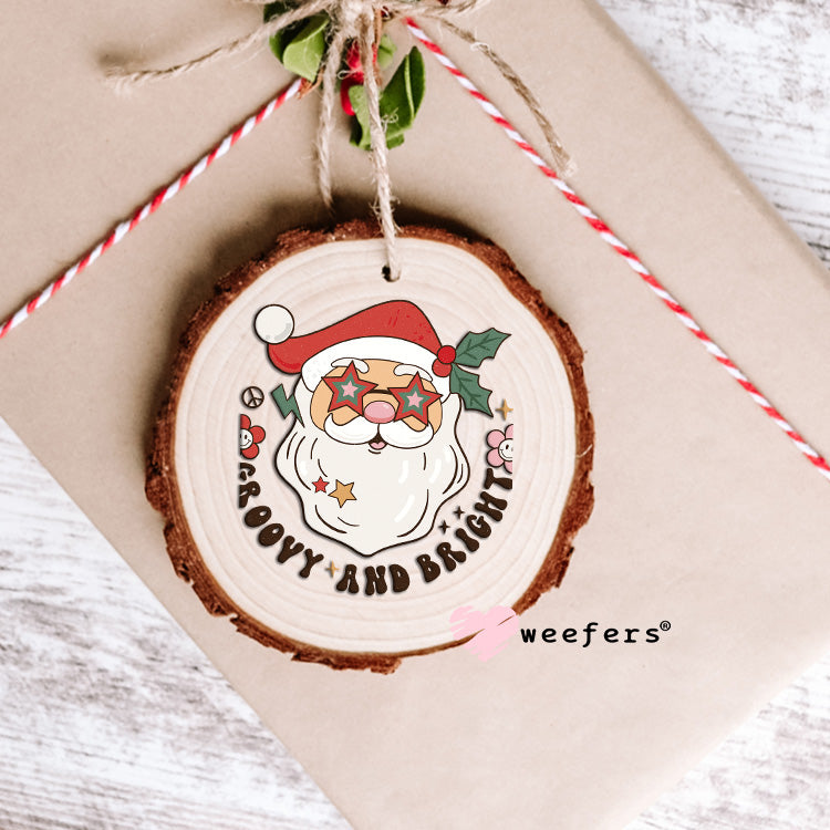 Groovy and Bright Santa UV DTF Decal Ornament Weefers