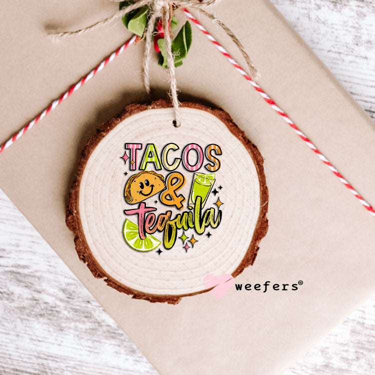 UV DTF Decal - Tacos and Tequila Ornament Weefers