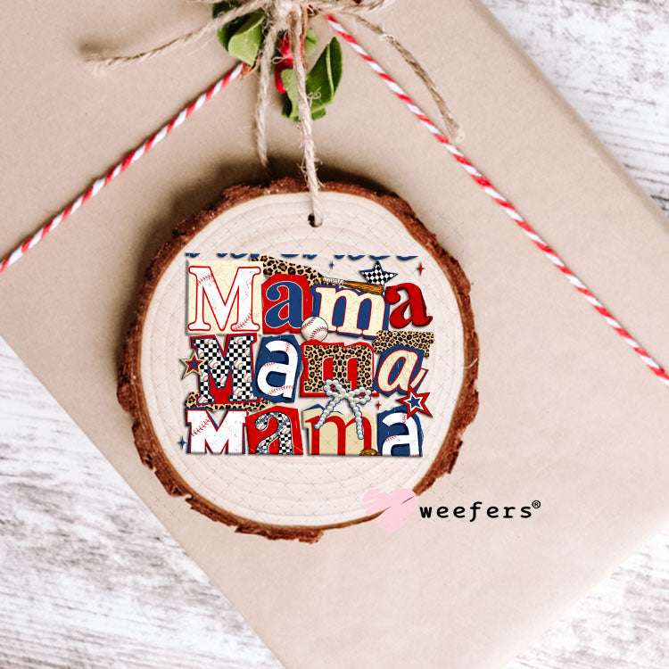 UV DTF Decal - Baseball Mama Stacked Ornament Weefers