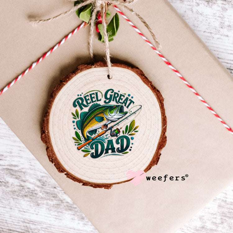 UV DTF Decal - Reel Great Dad Ornament Weefers