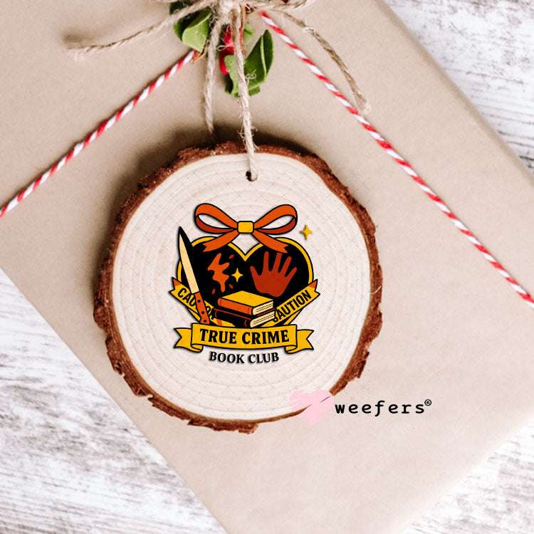UV DTF Decal - True Crime Book Club Ornament Weefers