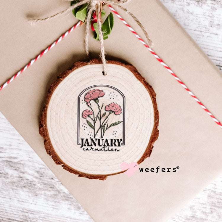 UV DTF Decal - January Carnation Birthday Month Ornament Weefers