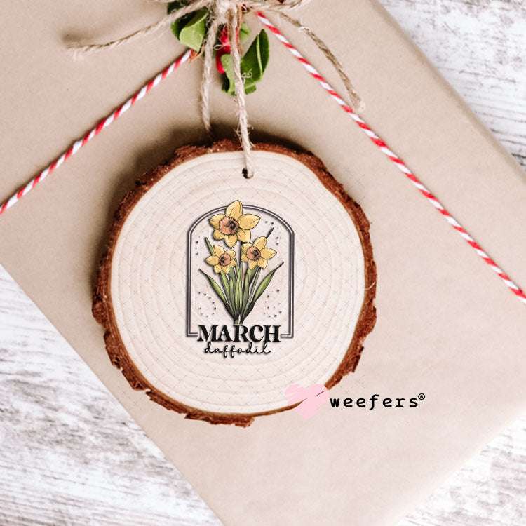 UV DTF Decal - March Daffoldil Birthday Month Ornament Weefers