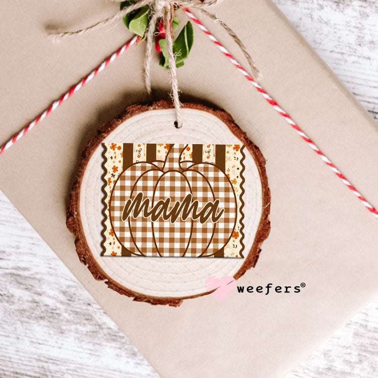 UV DTF Decal - Fall Mama Ornament Weefers