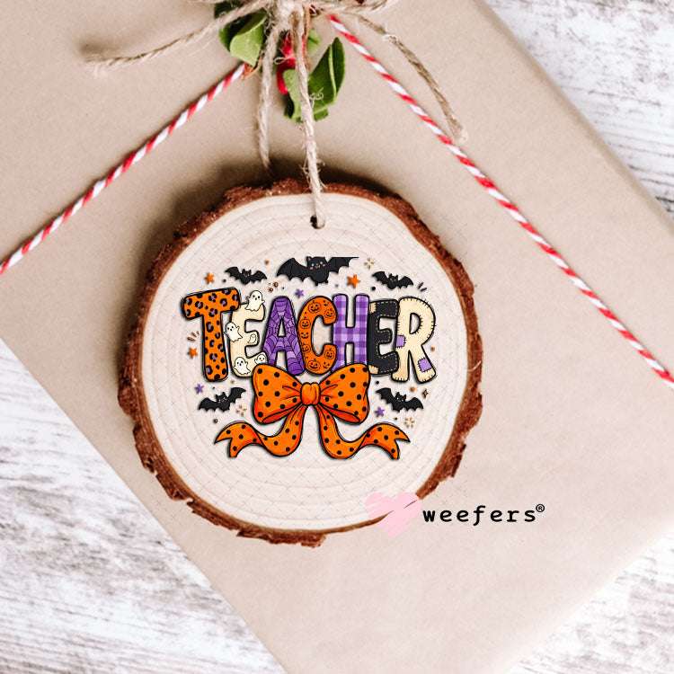 UV DTF Decal - Teacher Halloween Ornament Weefers