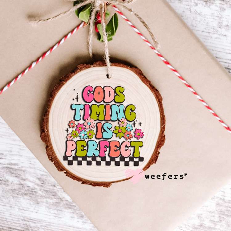 God's Timing is Perfect Groovy UV DTF Decal Ornament Weefers