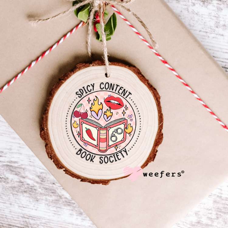 Spicy Content Book Society UV DTF Decal Ornament Weefers