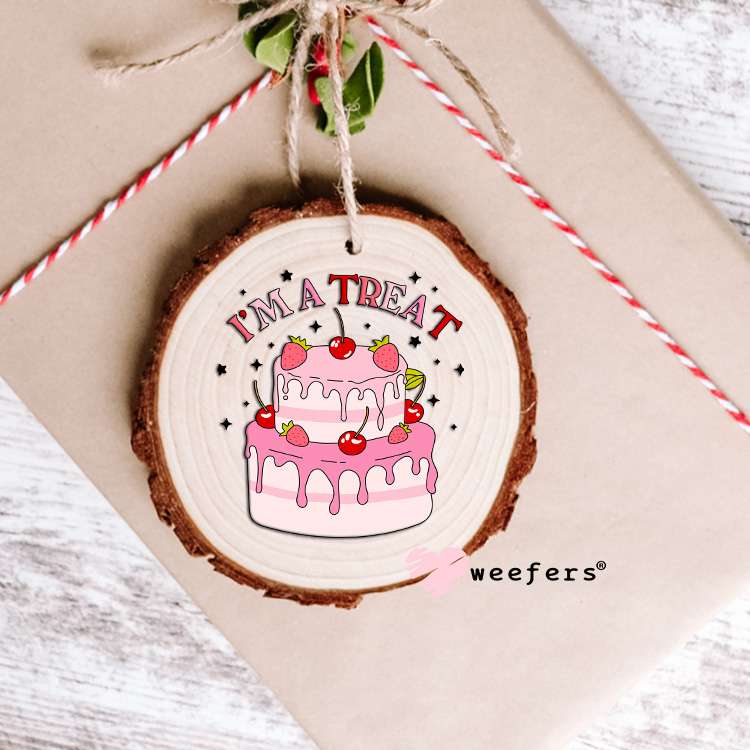 I'm a Treat UV DTF Decal Ornament Weefers