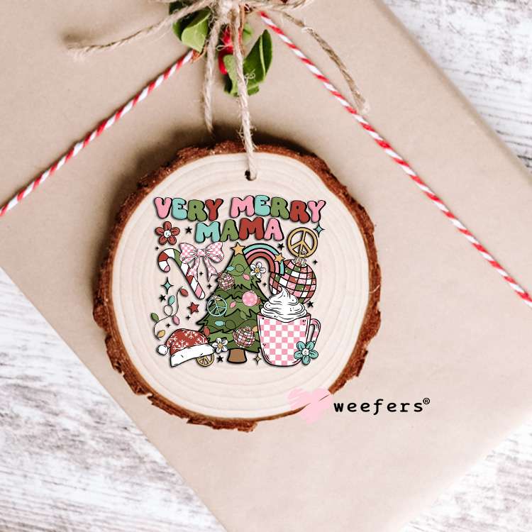 Very Merry Mama Christmas UV DTF Decal Ornament Weefers