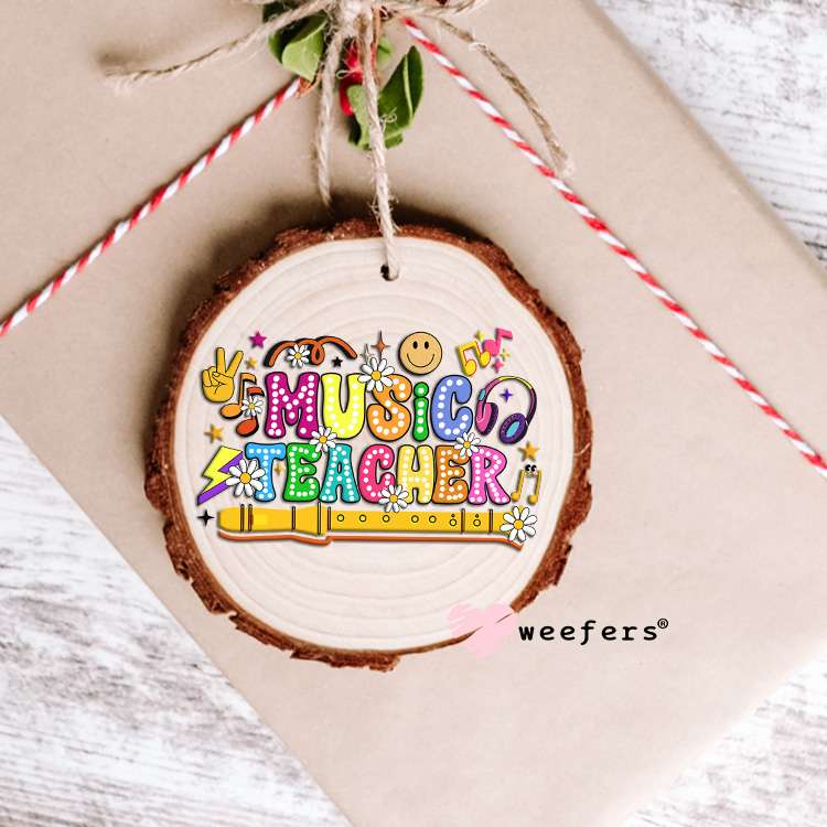 Colorful Music Teacher UV DTF Decal Ornament Weefers
