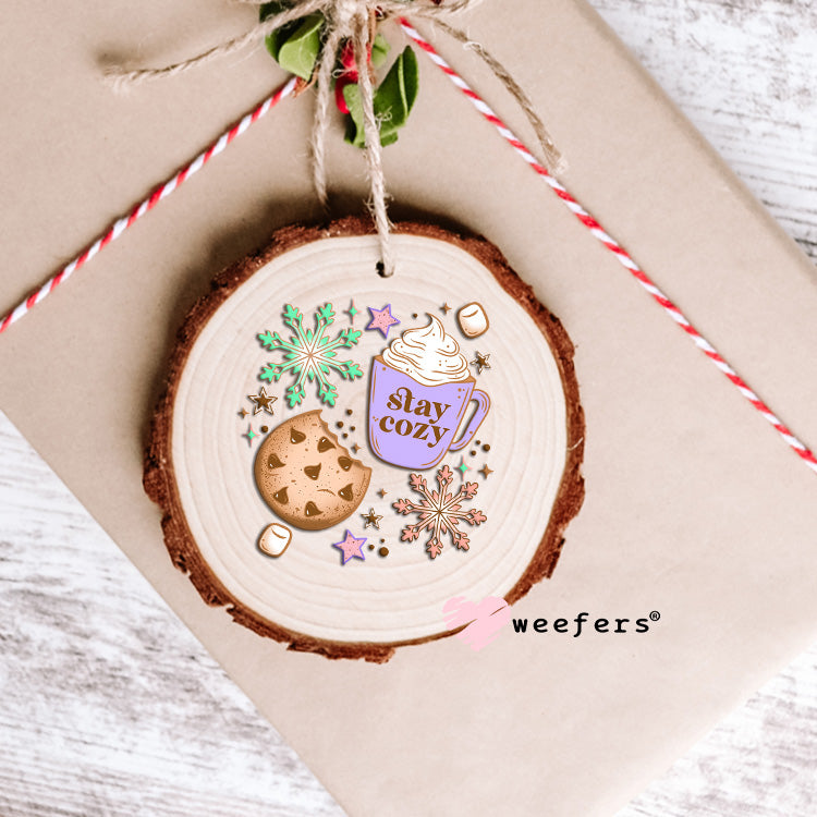 Slay Cozy UV DTF Decal Ornament Weefers