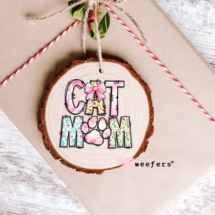 Cat Mom Coquette Pink UV DTF Decal Ornament Weefers