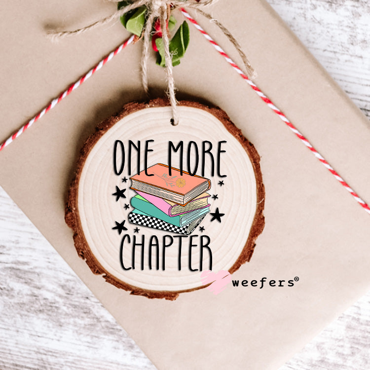 One More Chapter UV DTF Decal Ornament Weefers