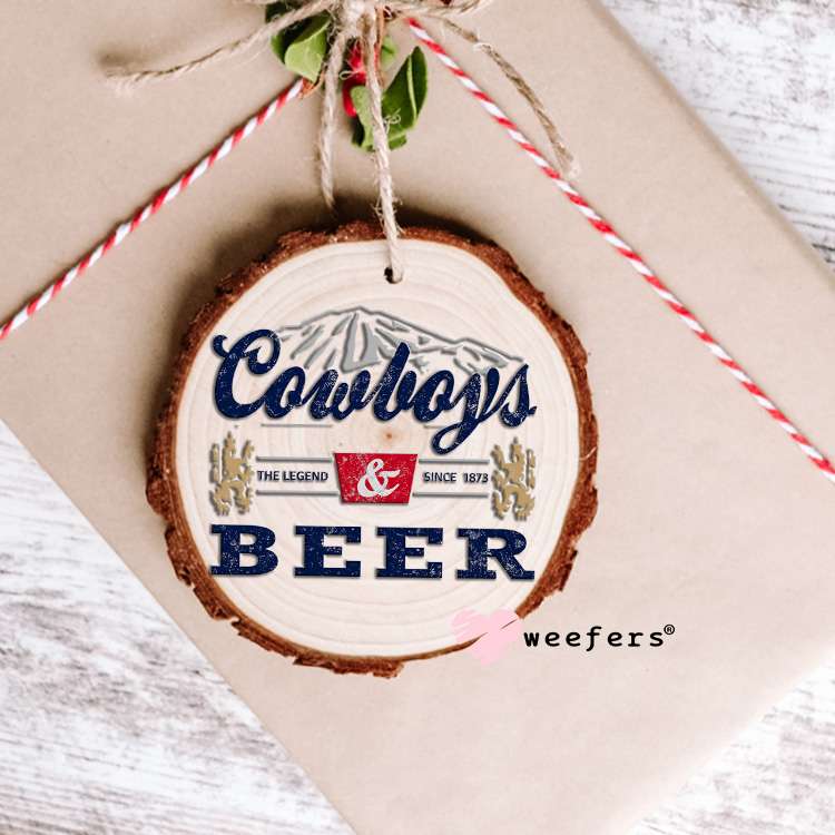 Cowboys and Beer UV DTF Decal Ornament Weefers