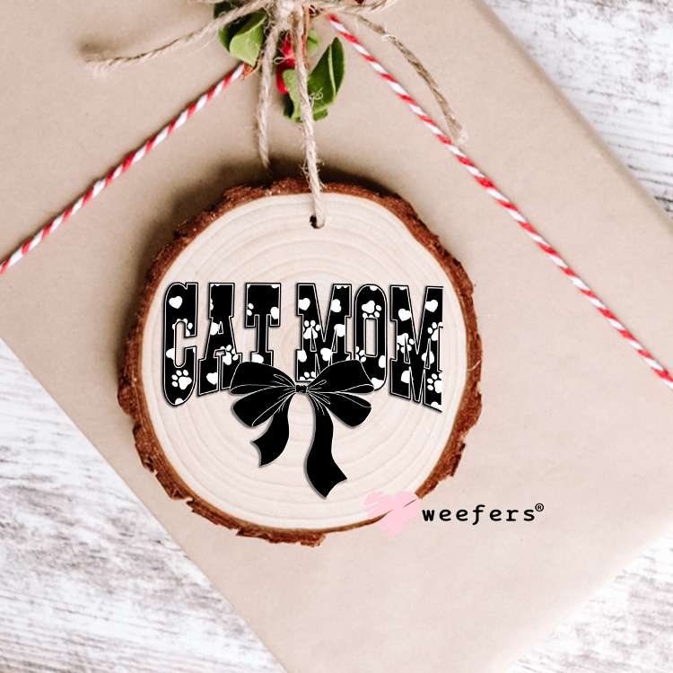 Cat Mom Black White Paws UV DTF Decal Ornament Weefers