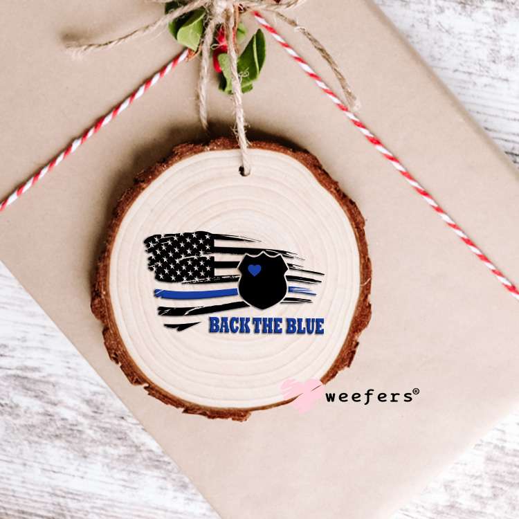 Back the Blue Police Officer UV DTF Decal Ornament Weefers