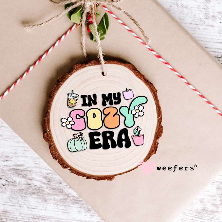 In My Cozy Era UV DTF Decal Ornament Weefers