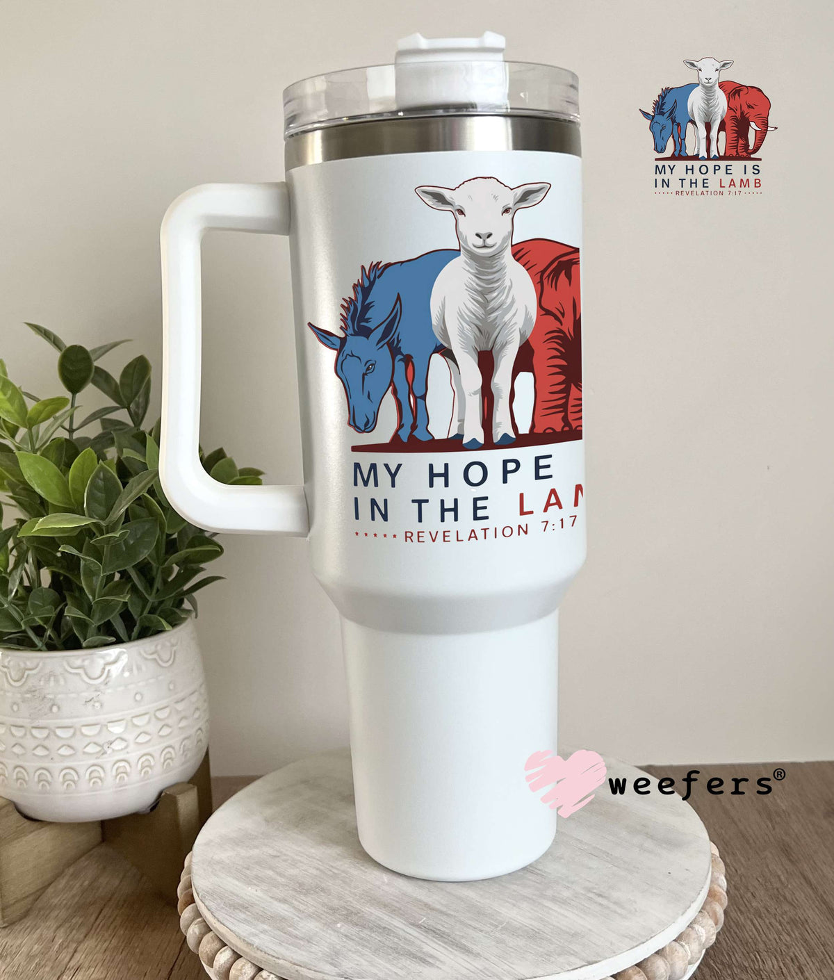My Hope Is In The Lamb UV DTF Decal 40oz Tumbler Decal Weefers
