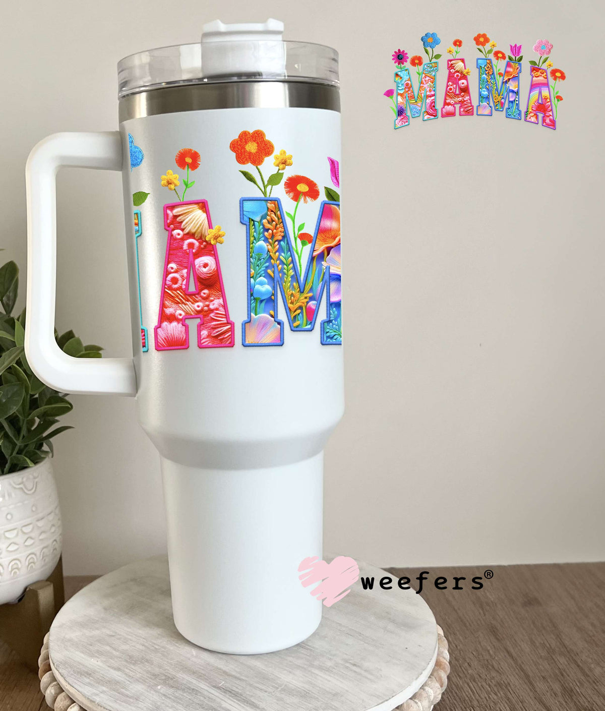 Mama Colorful Wildflowers UV DTF Decal 40oz Tumbler Decal Weefers