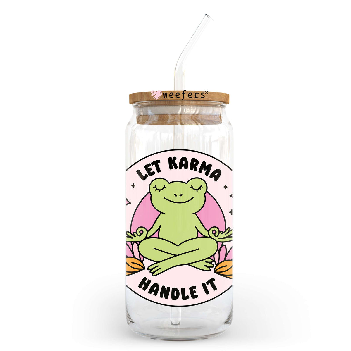 Let Karma Handle It 20oz Libbey Glass Can UV DTF or Sublimation Wrap - Decal Weefers