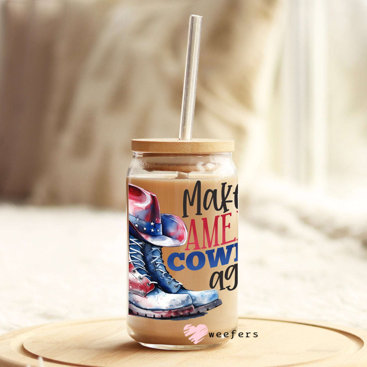 4th of July Make America Cowboy Again 16oz Libbey Glass Can UV DTF or Sublimation Wrap - Decal Weefers