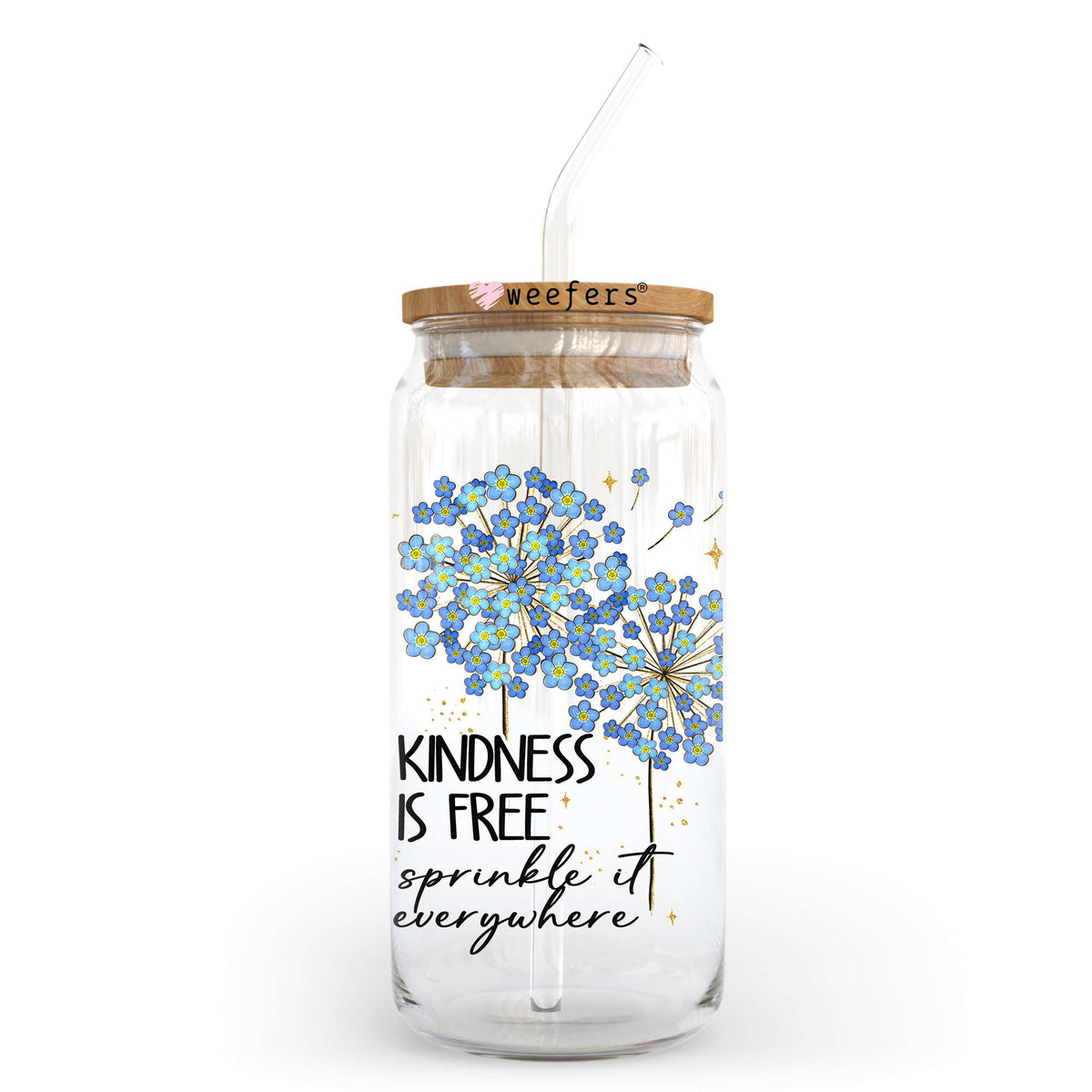 Kindness is Free 20oz Libbey Glass Can UV DTF or Sublimation Wrap - Decal Transfer Weefers