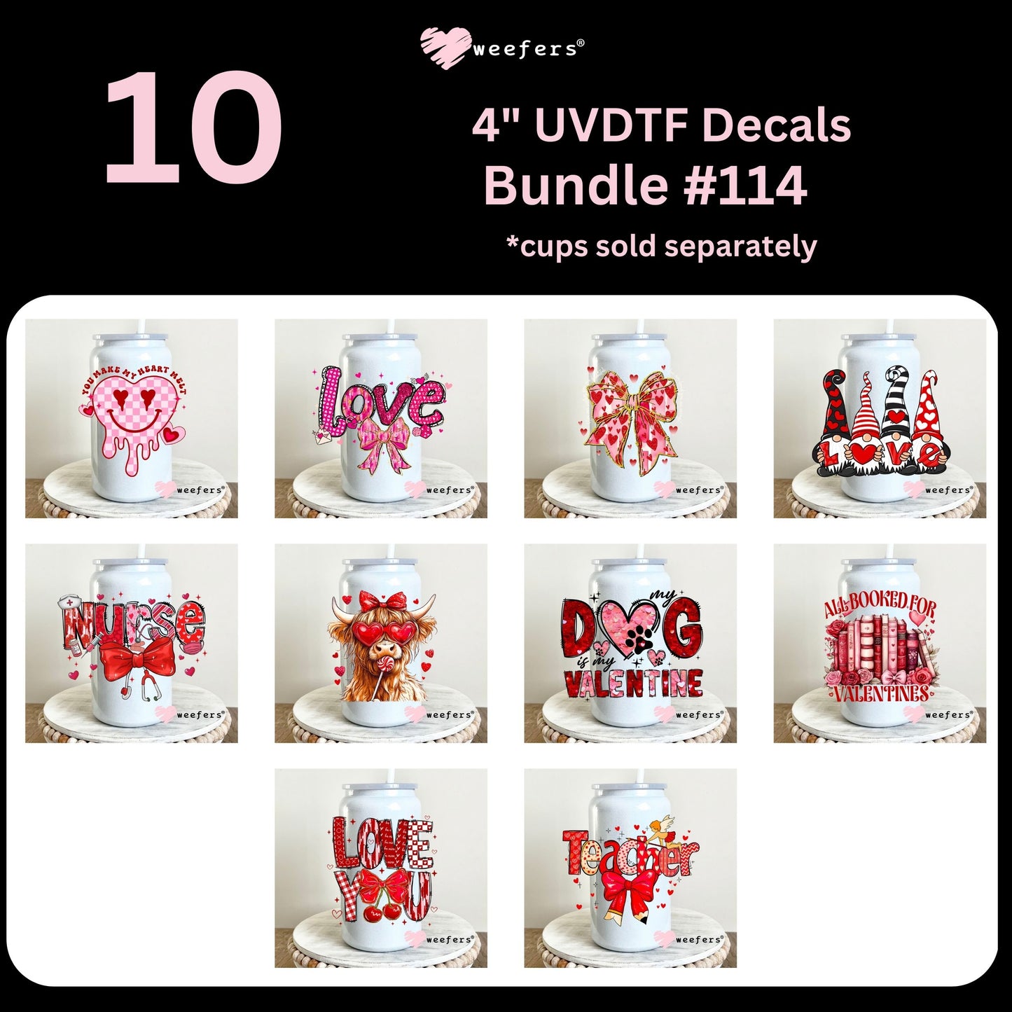Valentine's Day 4" UV DTF Decal Bundle #114 - Weefers