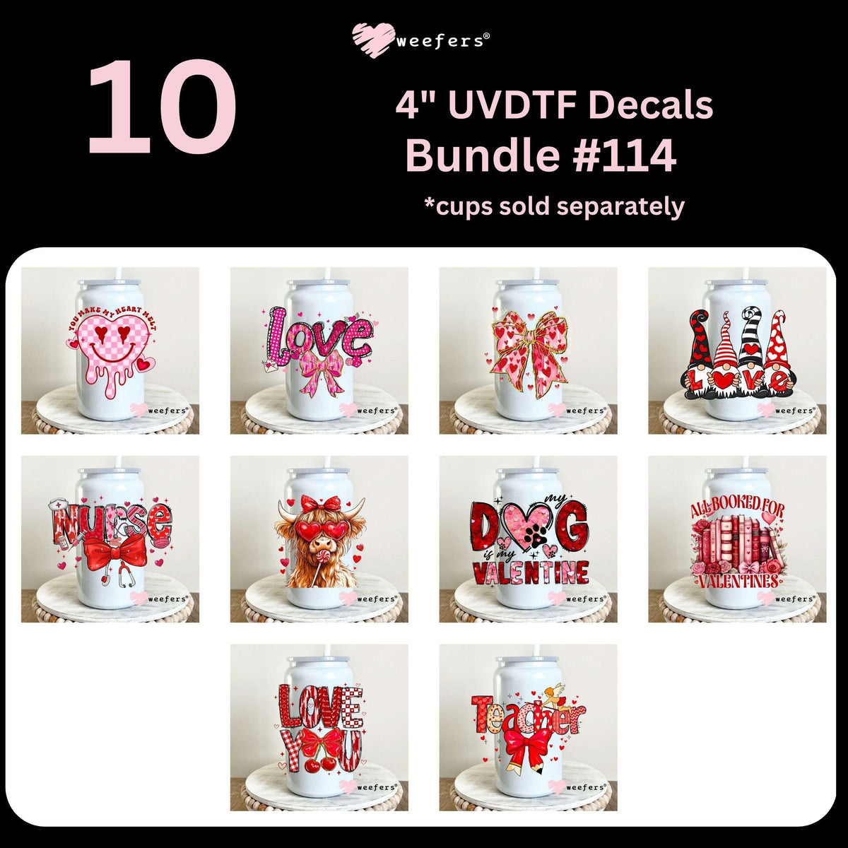 Valentine's Day 4" UV DTF Decal Bundle #114 - Weefers