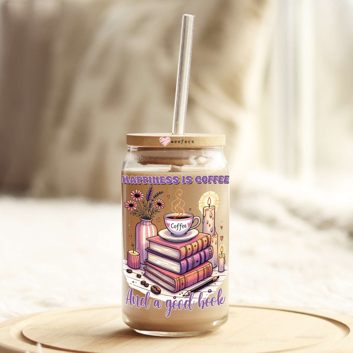 Happiness is Coffee and a Good Book 16oz Libbey Glass Can UV DTF or Sublimation Wrap - Decal Weefers