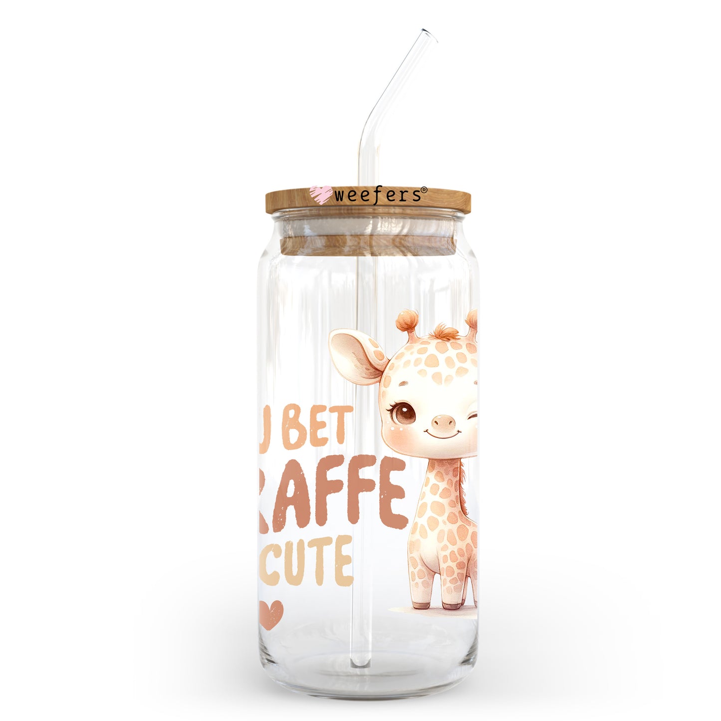 You Bet Giraffe I'm Cute 20oz Libbey Glass Can UV DTF or Sublimation Decal Weefers