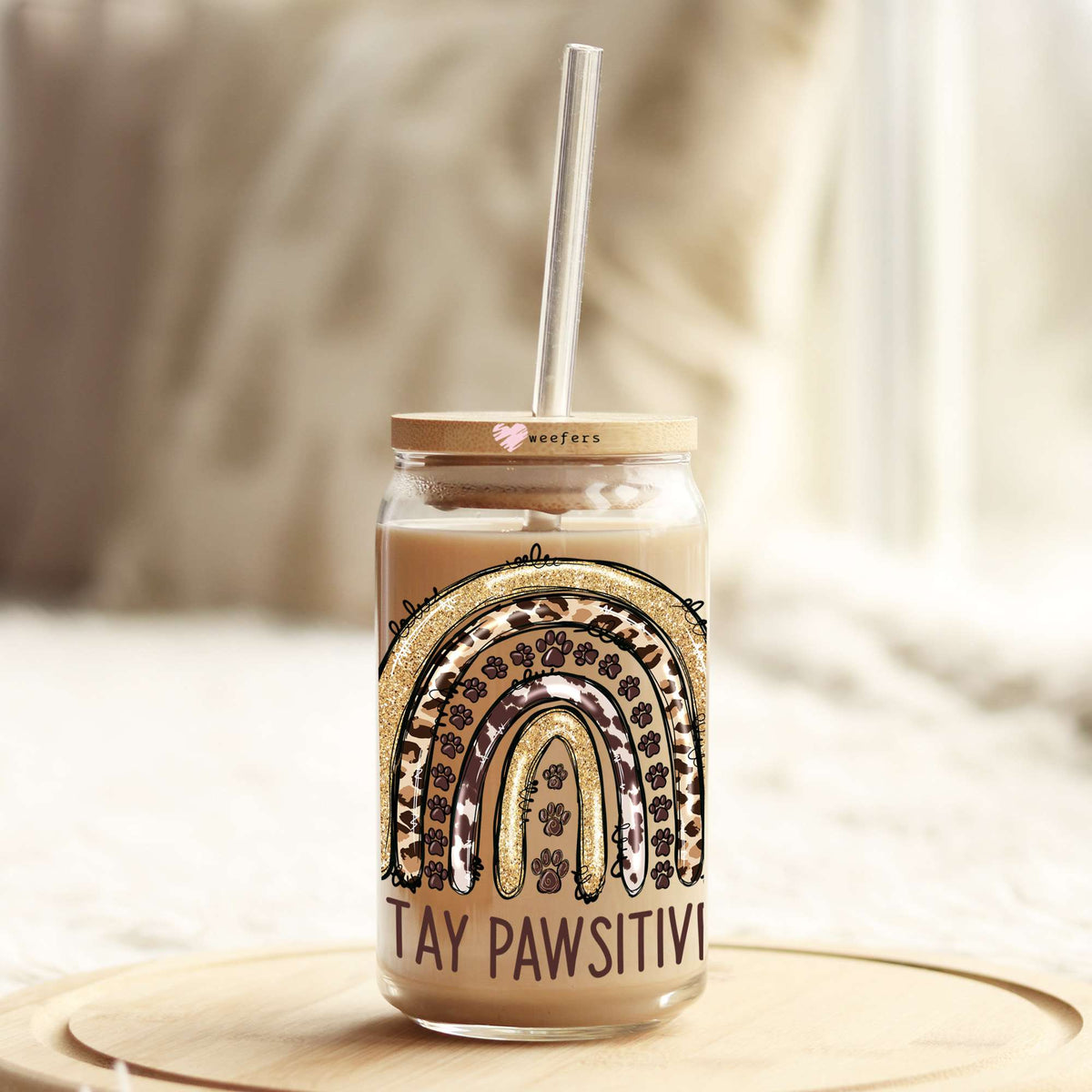 Stay Pawsitive Dog 16oz Libbey Glass Can UV DTF or Sublimation Wrap - Decal Weefers