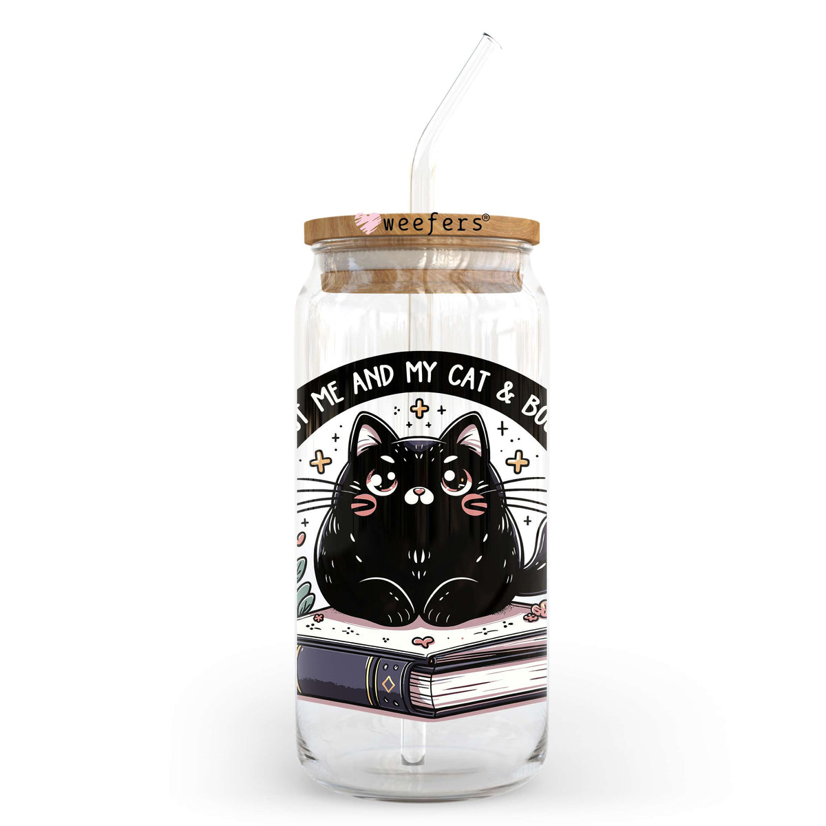 Just Me And My Cat And Books 20oz Libbey Glass Can, 34oz Hip Sip, 40oz Tumbler, 24oz Cold Cup UV DTF or Sublimation Decal Transfer Weefers
