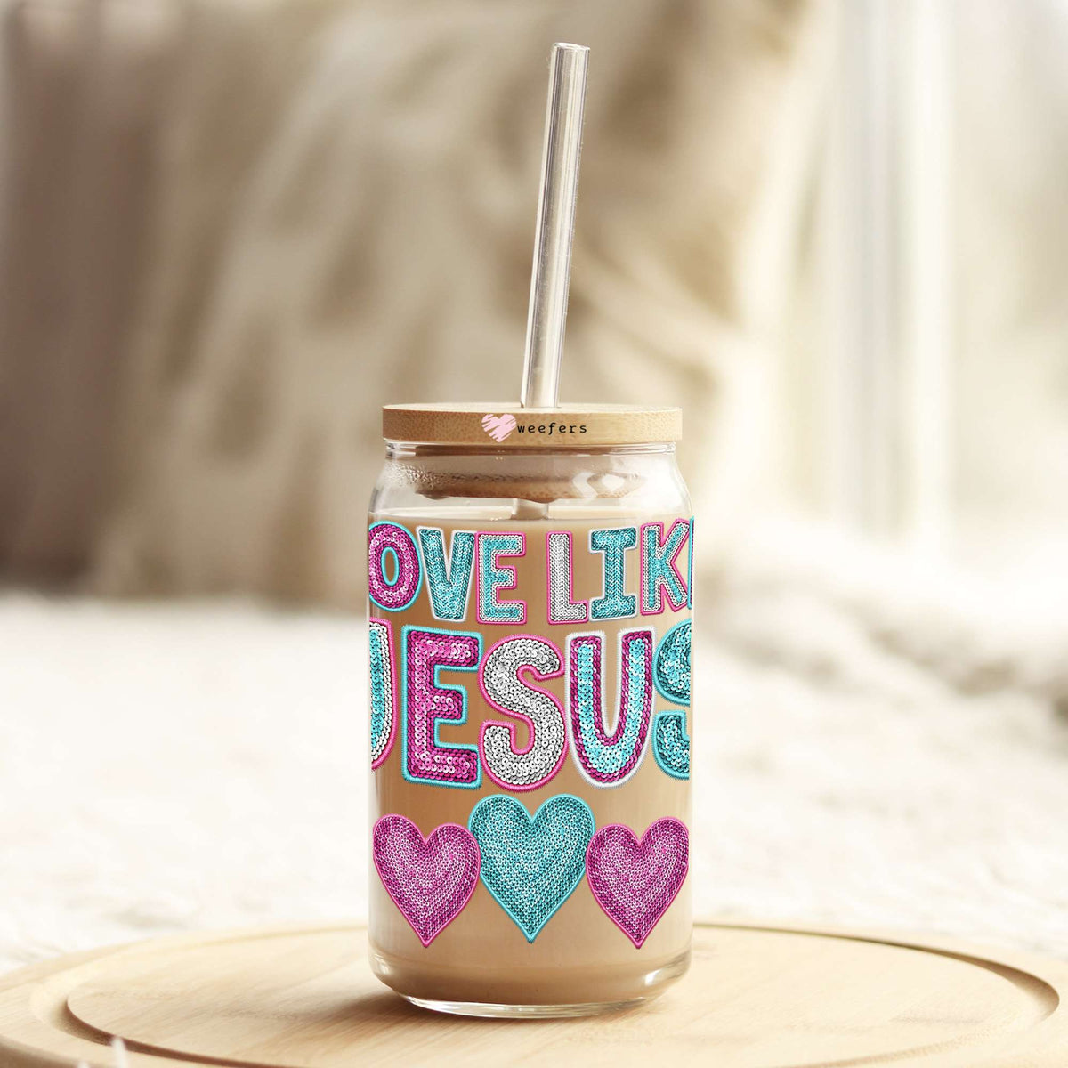 Love Like Jesus 16oz Libbey Glass Can UV DTF or Sublimation Wrap Decal Transfer Weefers