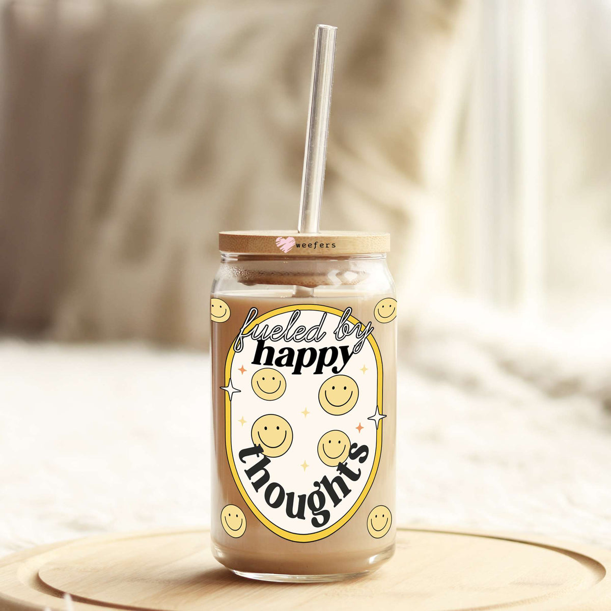 Fueled By Happy Thoughts 16oz Libbey Glass Can UV DTF or Sublimation Wrap Decal Transfer Weefers