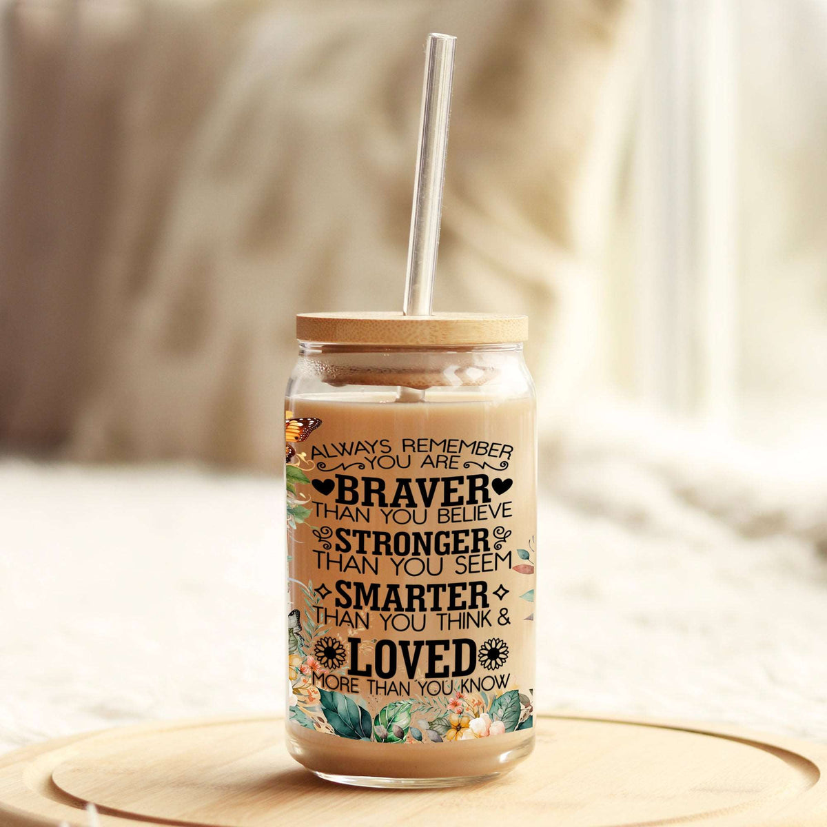 Always remember you are braver than you believe 16oz Libbey Glass Can UV DTF or Sublimation Wrap - Decal Weefers