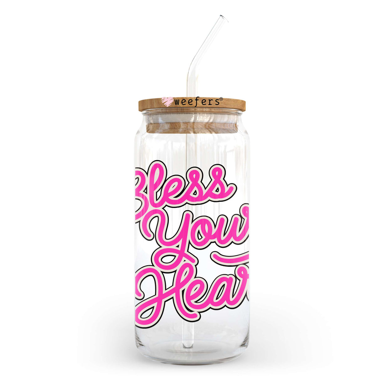 Bless Your Heart Pink 20oz Libbey Glass Can, 34oz Hip Sip, 40oz Tumbler, 24oz Cold Cup UV DTF or Sublimation Decal Transfer Weefers