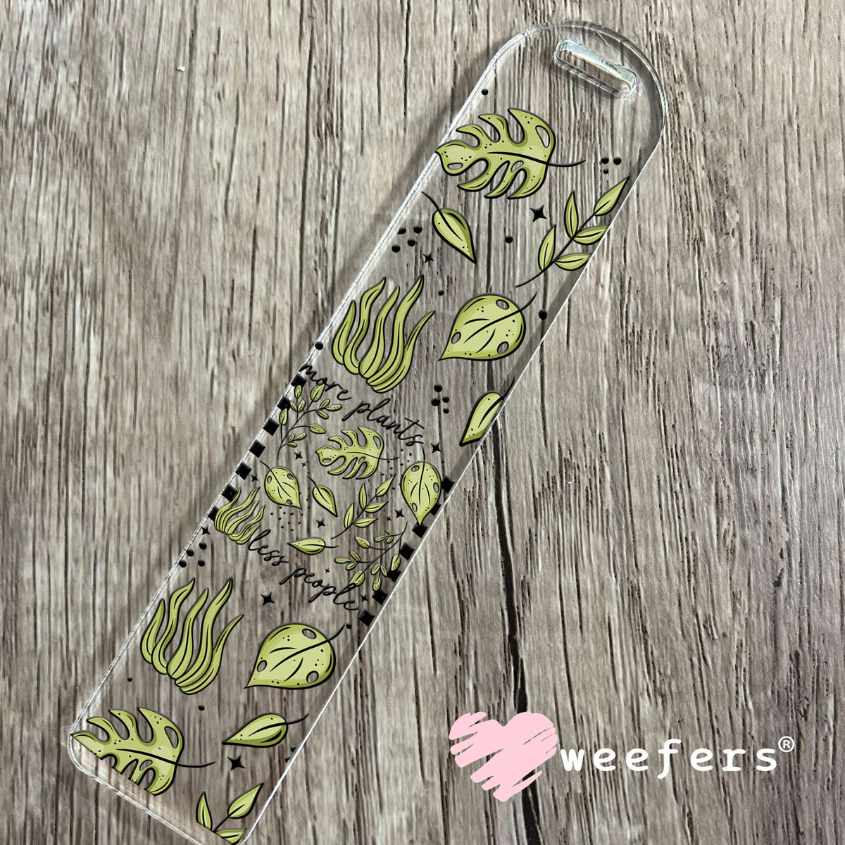 More Plants Less People UV DTF Cup Wrap Bookmark Weefers