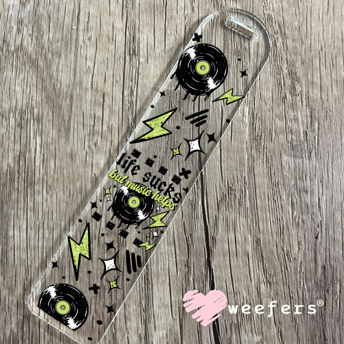 Life Sucks But Music Helps UV DTF Cup Wrap Bookmark Weefers