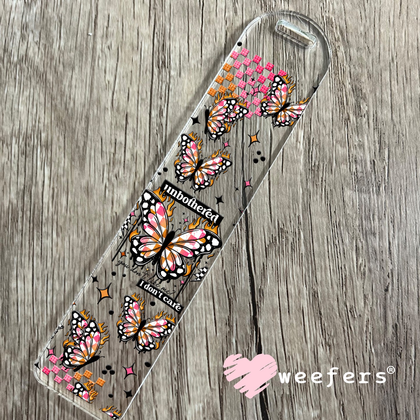 Unbothered I don't Care UV DTF Cup Wrap Bookmark Weefers