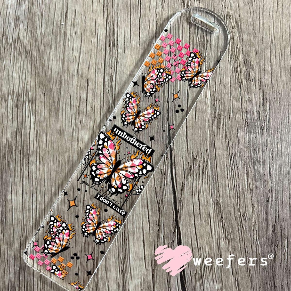 Unbothered I don't Care UV DTF Cup Wrap Bookmark Weefers