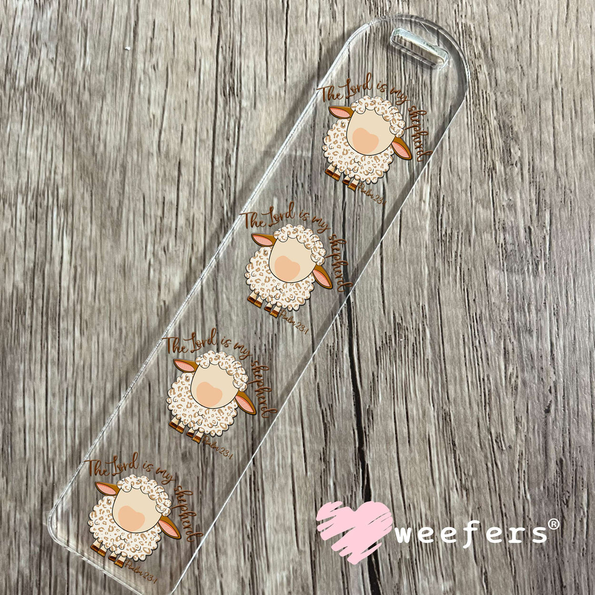 The Lord is My Shepherd Psalms 23:1 UV DTF Decal Bookmark Weefers