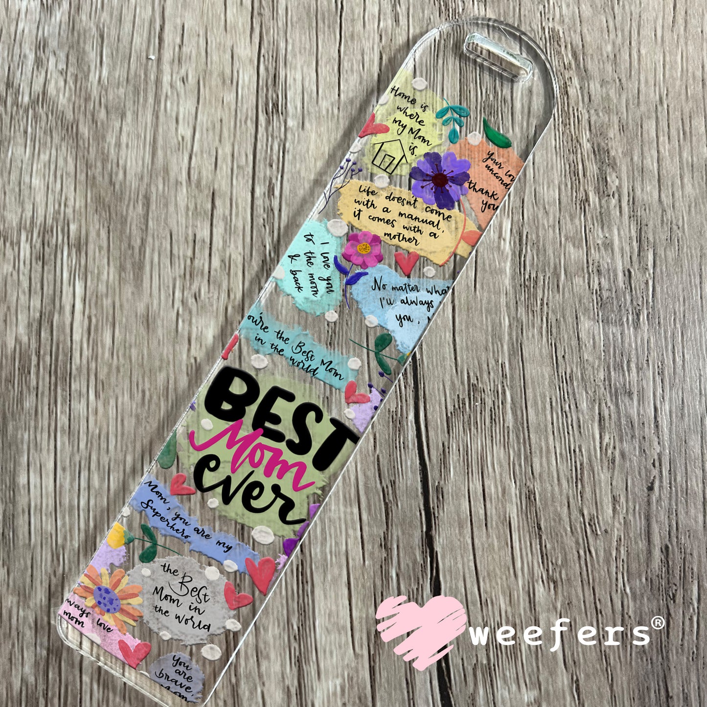 Best Mom Ever Quotes UV DTF Cup Wrap Bookmark Weefers