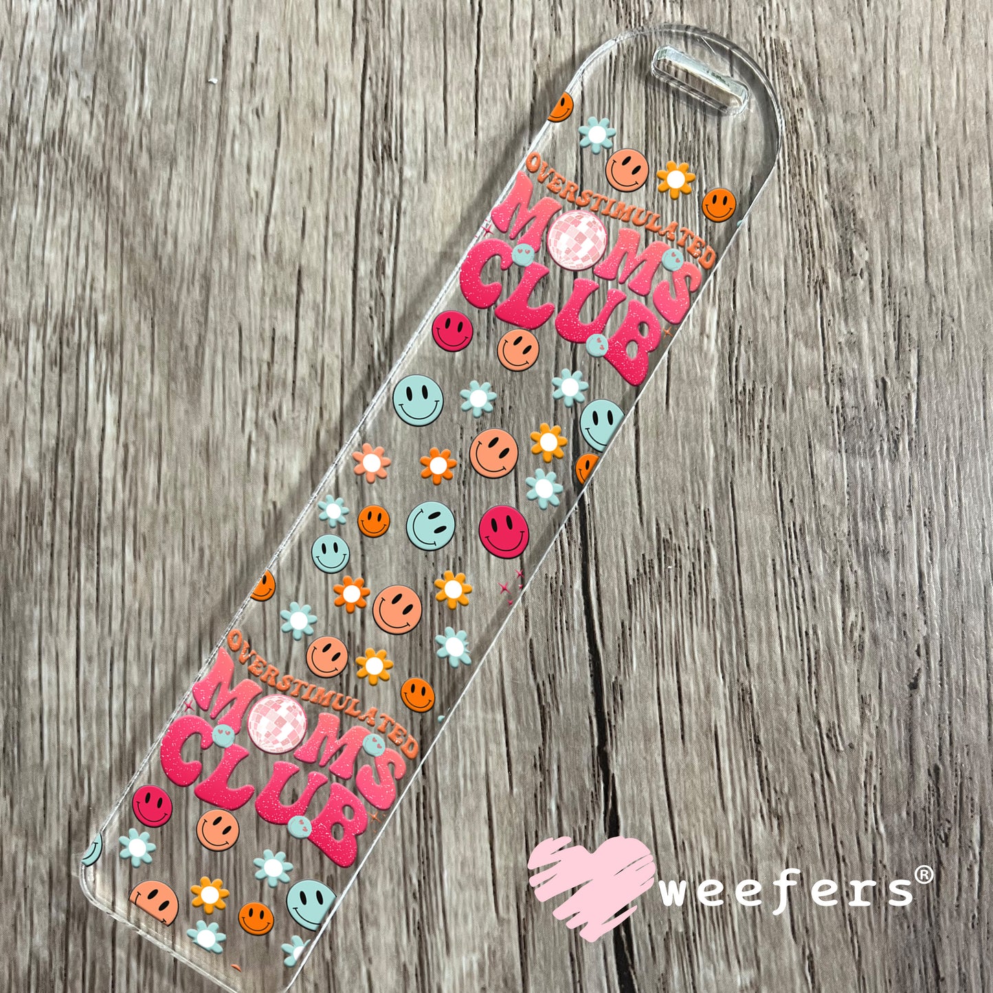 Overstimulated Moms Club UV DTF Cup Wrap Bookmark Weefers