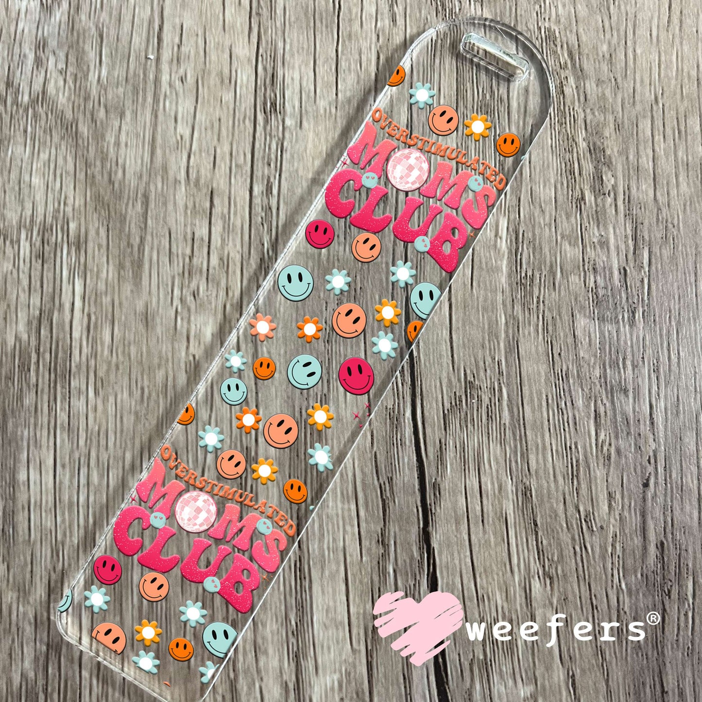Overstimulated Moms Club UV DTF Cup Wrap Bookmark Weefers