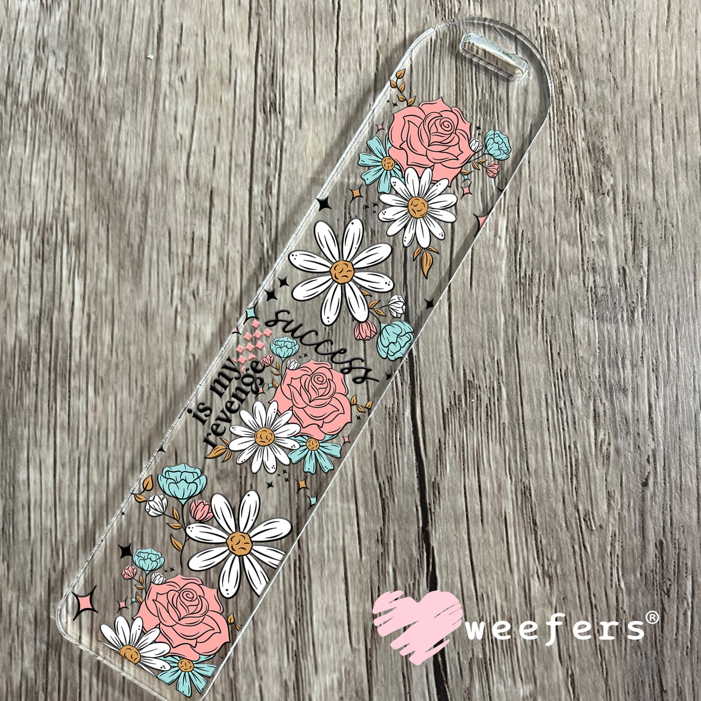 Success Is My Revenge UV DTF Cup Wrap Bookmark Weefers