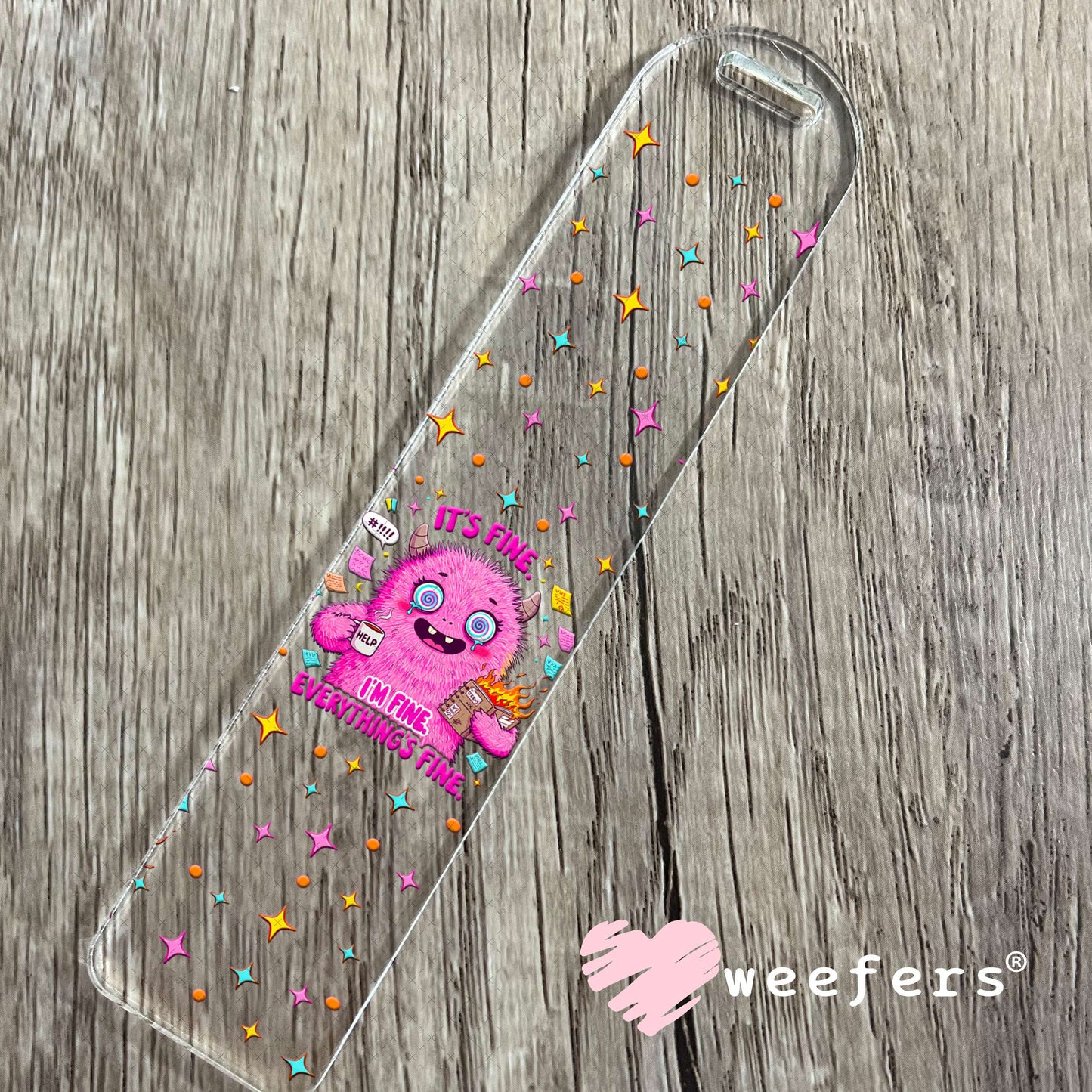 It's Fine I'm Fine Everything is Fine Pink Monster UV DTF Cup Wrap - Weefers Exclusive Wrap Bookmark Weefers