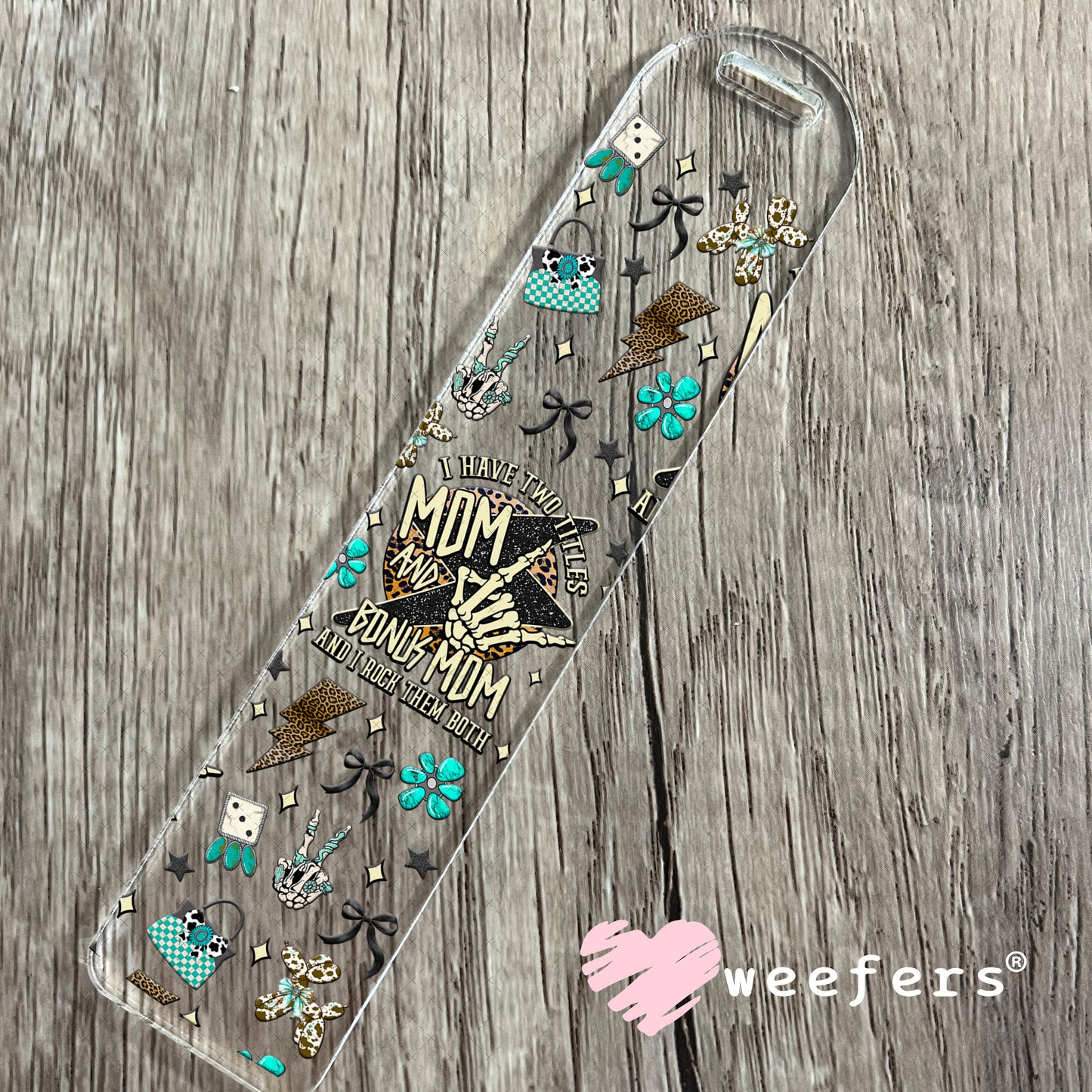 I have Two Titles Mom and Bonus Mom UV DTF Cup Wrap - Weefers® Exclusive Bookmark Weefers