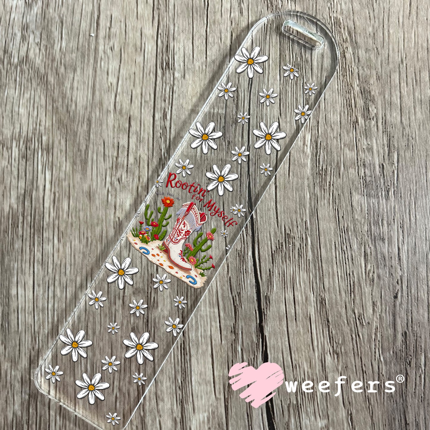 Rootin' for Myself UV DTF Cup Wrap - Weefers Exclusive Bookmark Weefers
