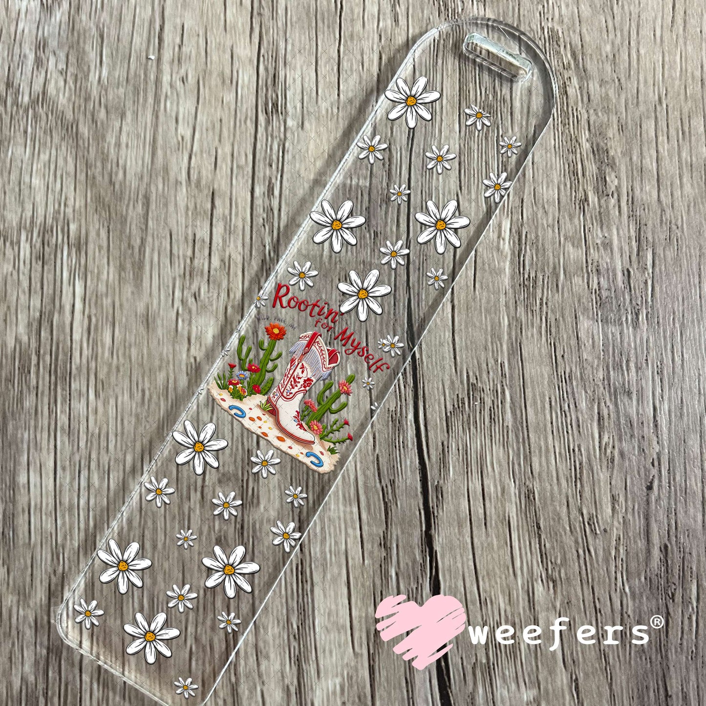 Rootin' for Myself UV DTF Cup Wrap - Weefers Exclusive Bookmark Weefers
